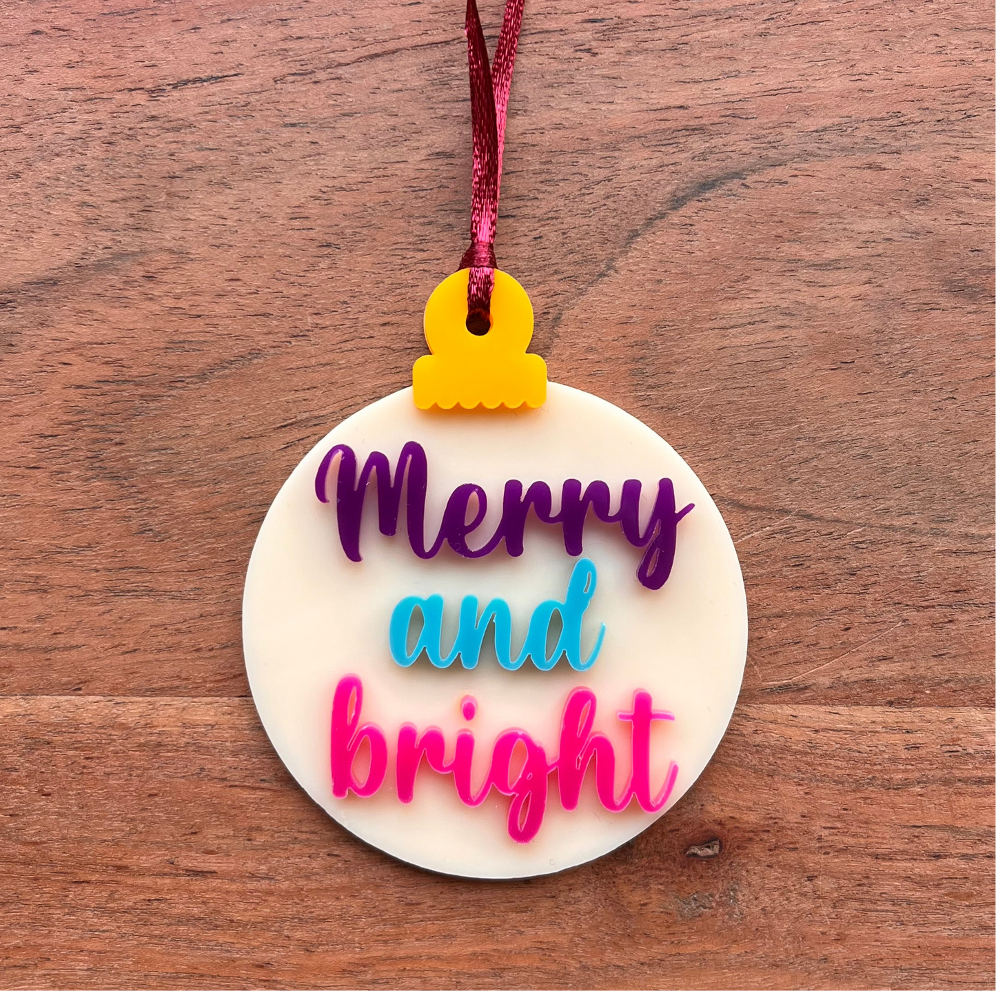 ❆ 'Merry and bright' - acrylic Christmas bauble