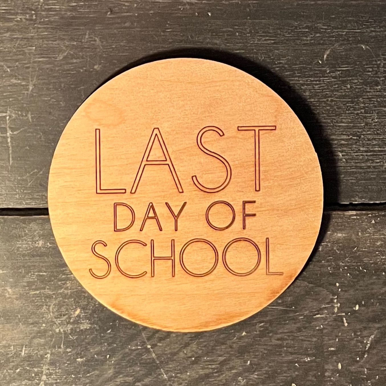 First/last day of school wooden photo prop