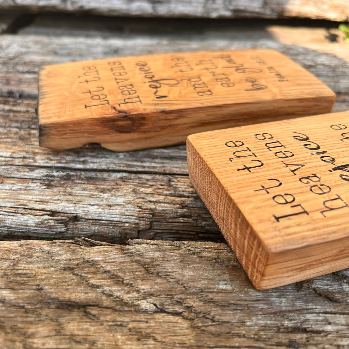 'Let the heavens rejoice' laser engraved white oak plaque