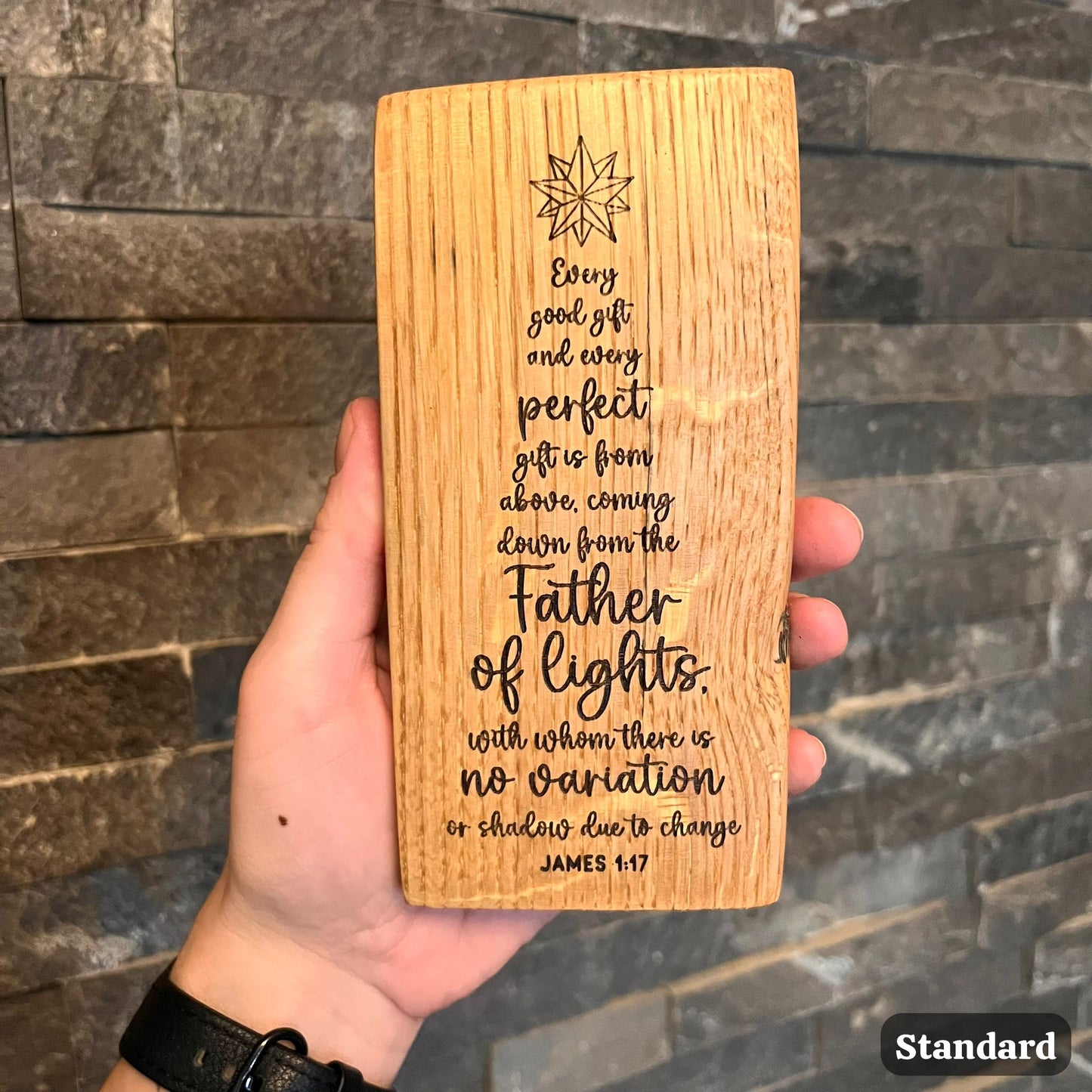 'Every good gift and every perfect gift - white oak plaque