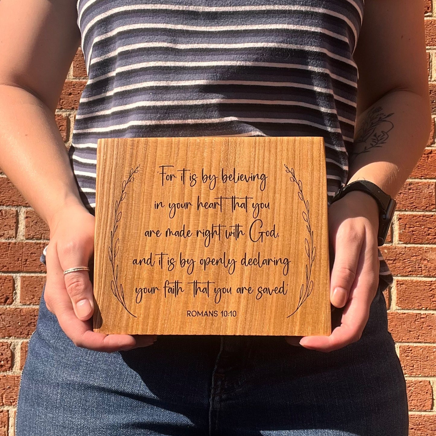 'Believing and declaring' Romans 10:10 solid wood plaque