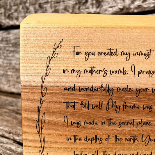 'Fearfully and wonderfully made' Psalm 139 live edge decorative plaque