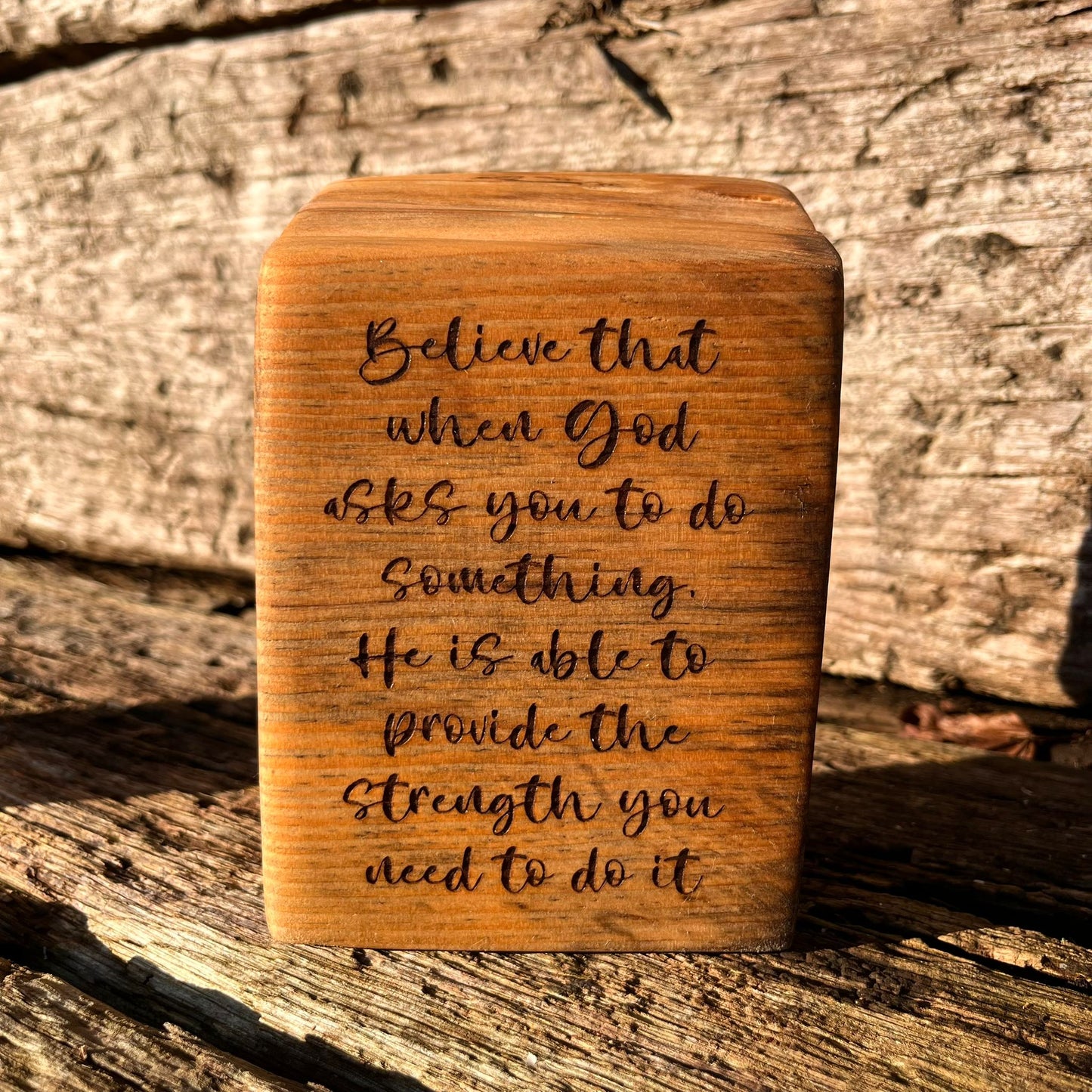 'He is able to provide the strength you need' - live edge decorative plaque