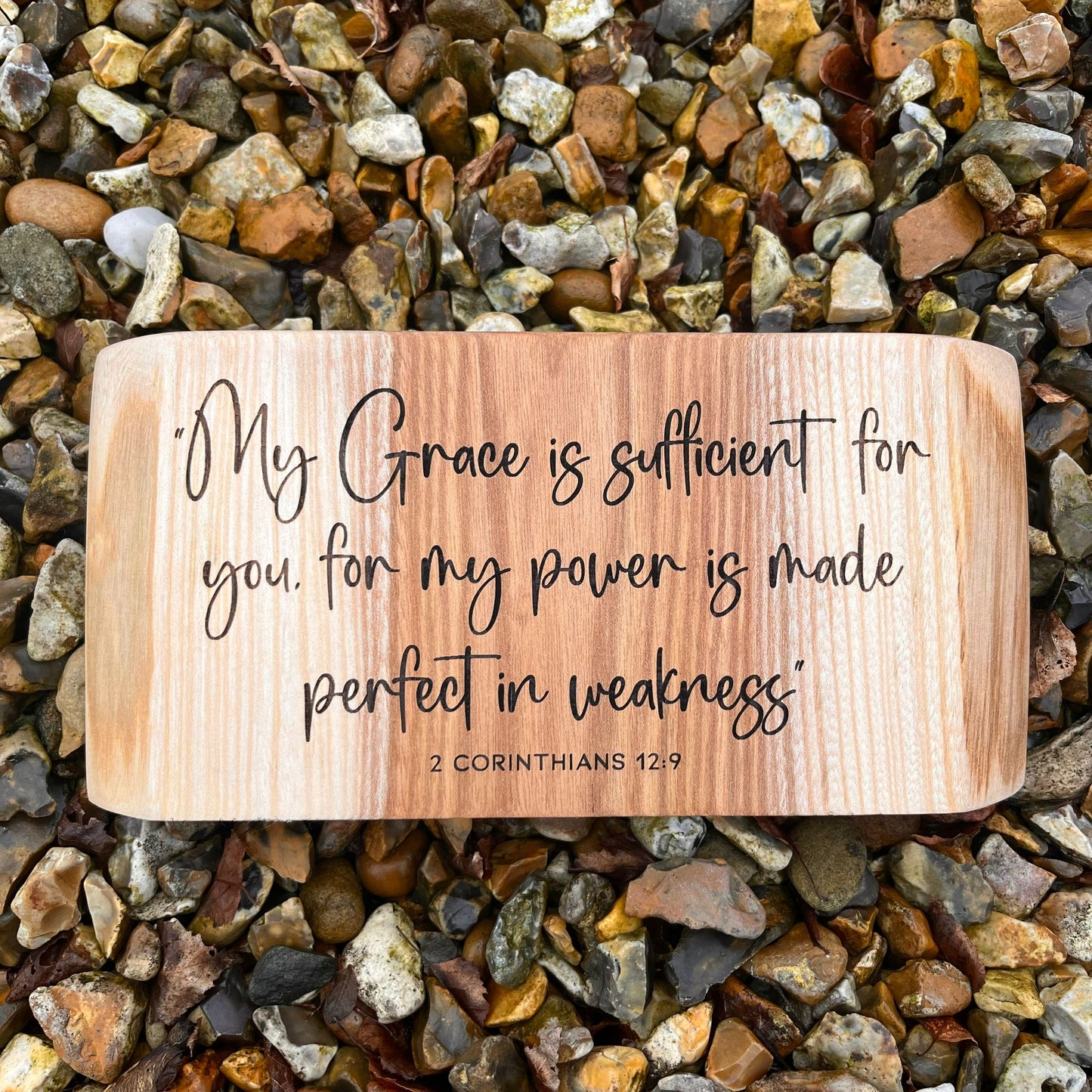 'My Grace is sufficient for you' solid wood live edge plaque