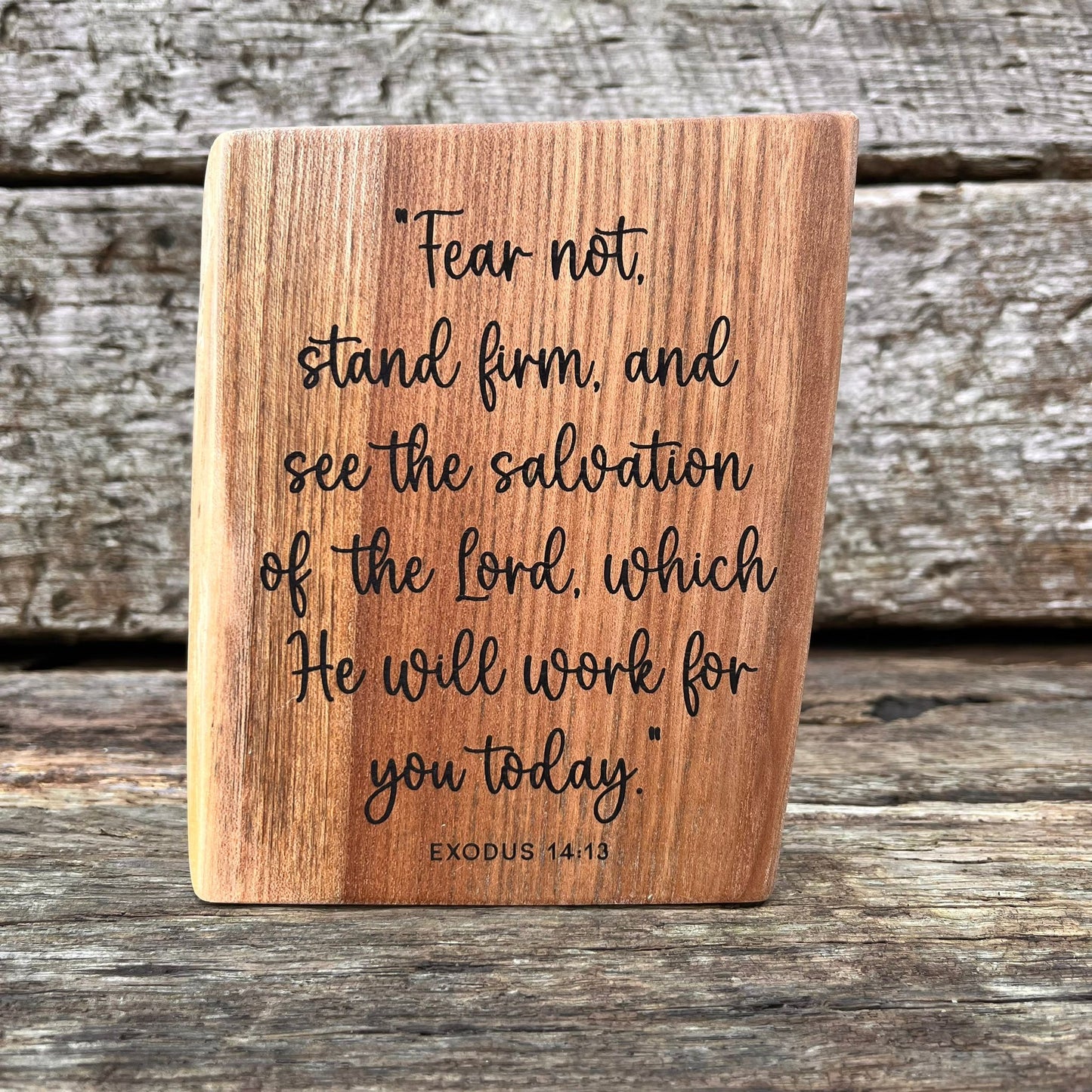 'Fear not...and see the salvation of the Lord' live edge decorative plaque