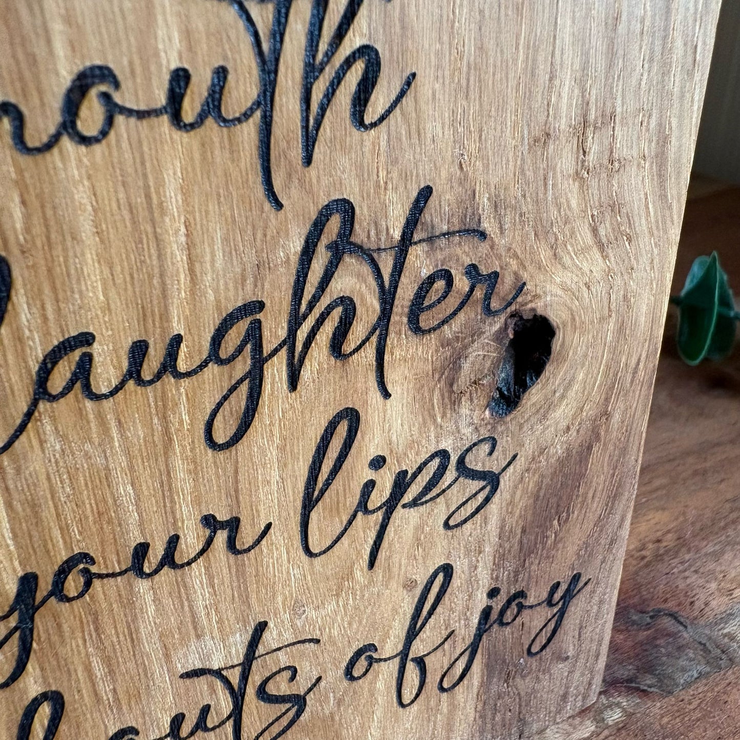 'He will once again fill up your mouth with laughter' solid wood decorative plaque