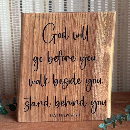 'God will go before you, walk beside you, stand behind you' - solid wood decorative plaque