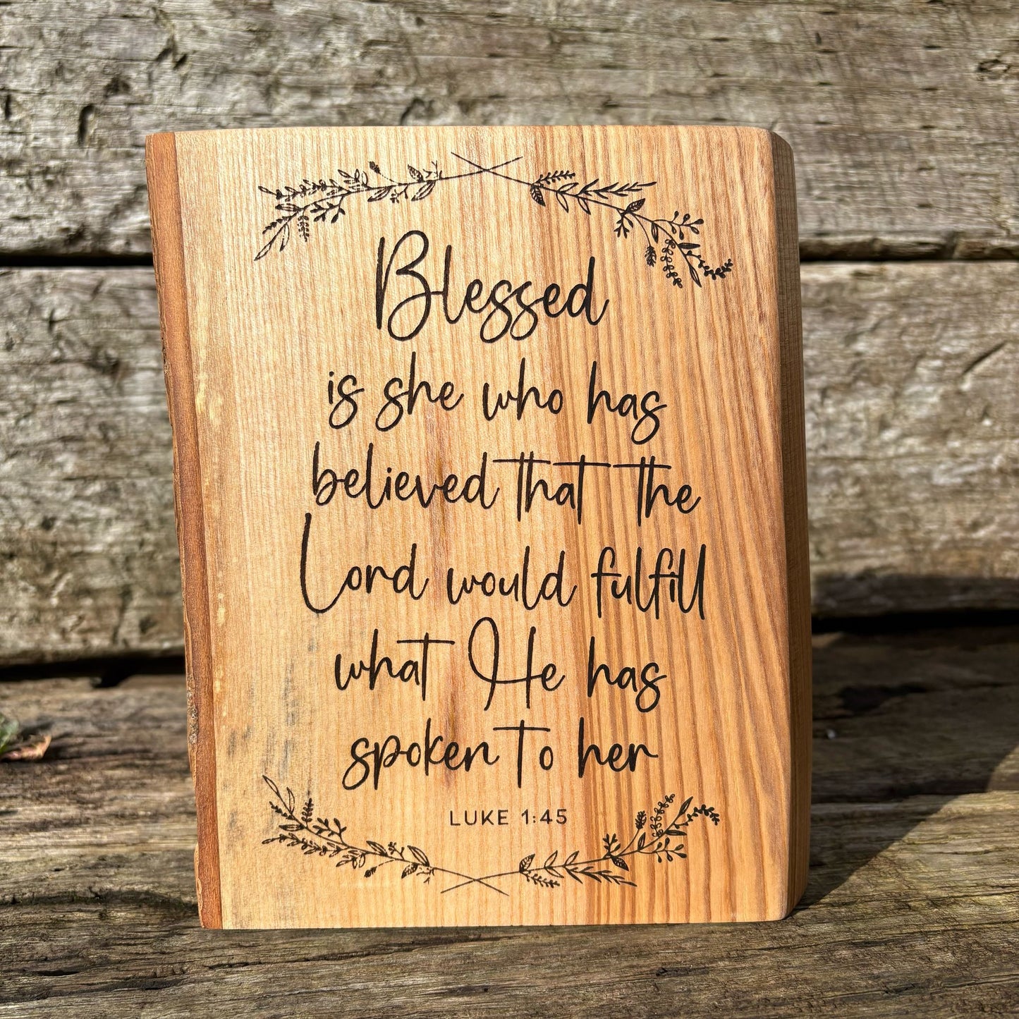 'Blessed is she who has believed' - large solid ash decorative plaque