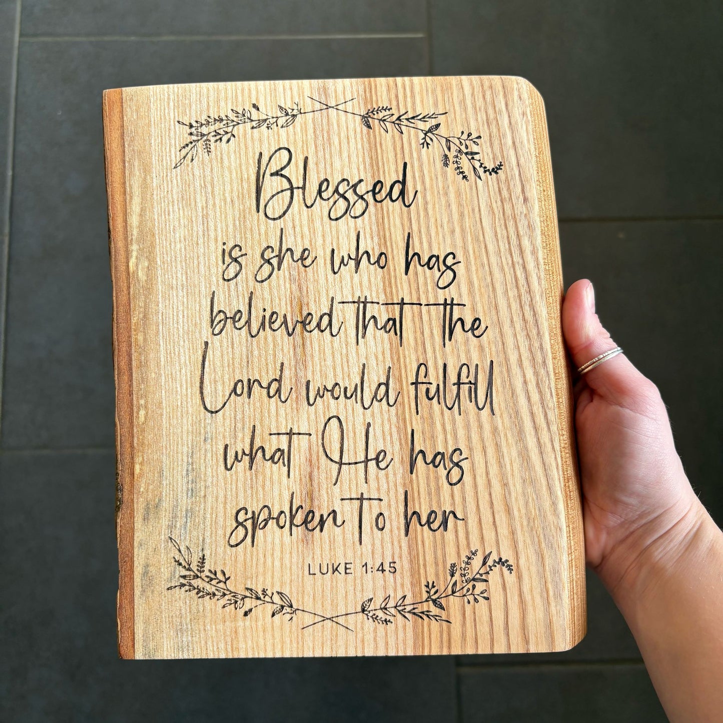 'Blessed is she who has believed' - large solid ash decorative plaque