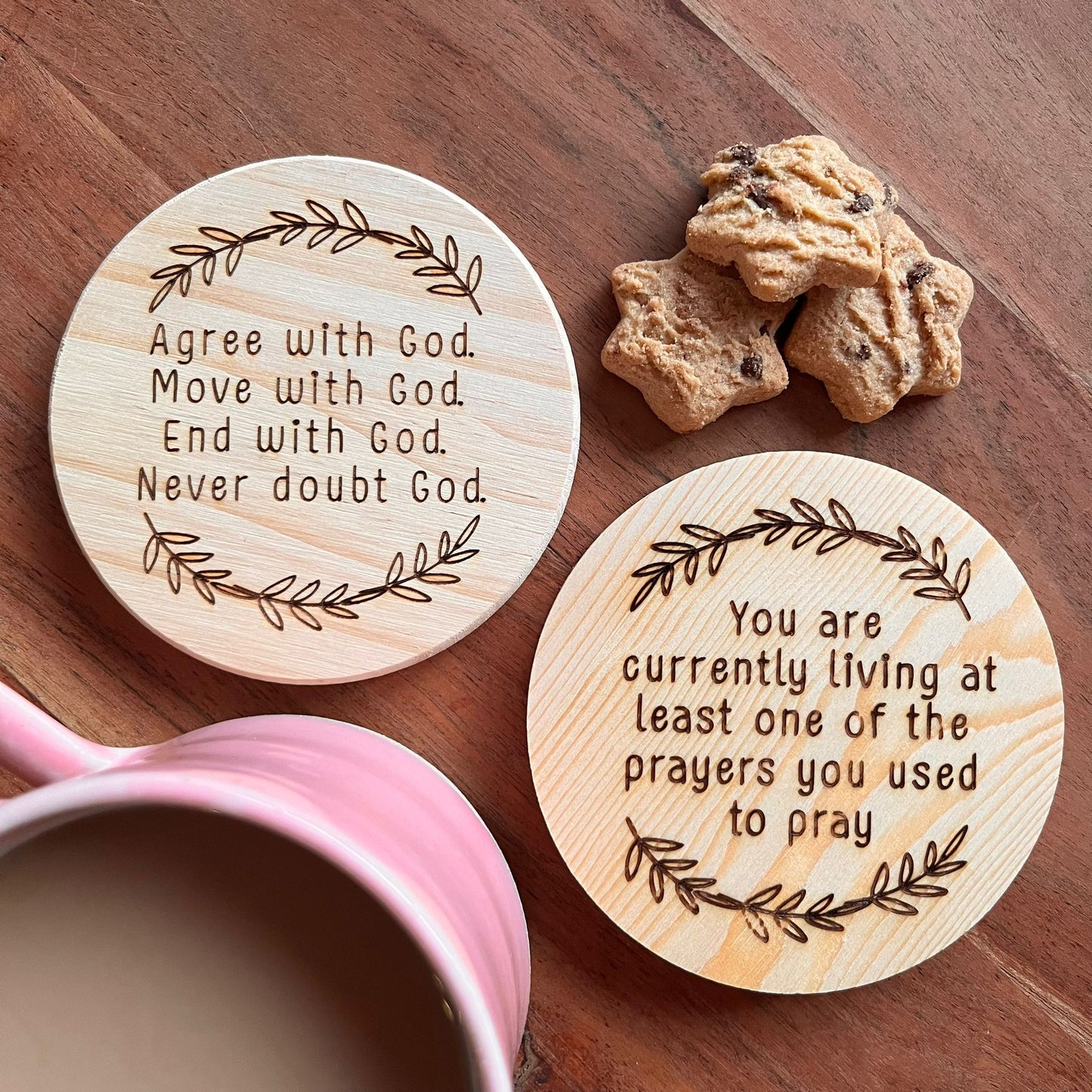 'Never doubt God' wooden coaster